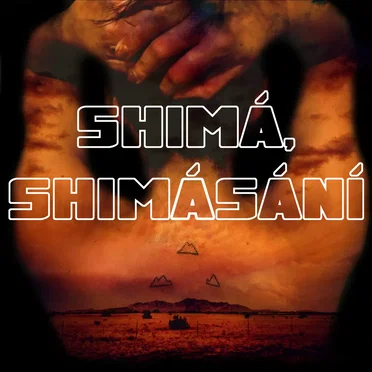 Shimá, Shimásání
