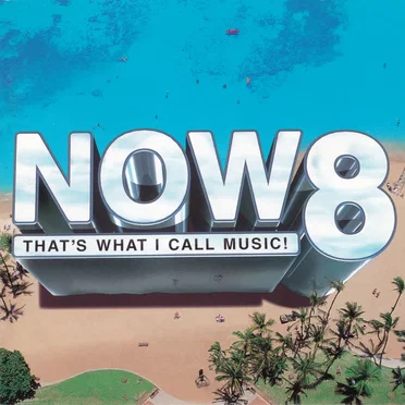Now That’s What I Call Music! 8 by Various Artists - album cover
