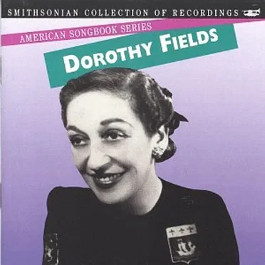American Songbook Series: Dorothy Fields by Various Artists - album cover