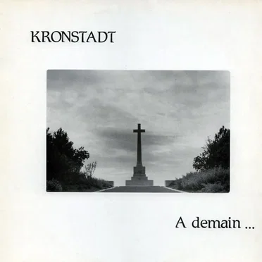 A Demain... by Kronstadt - album cover