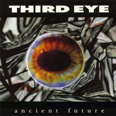 Ancient Future by Third Eye - album cover