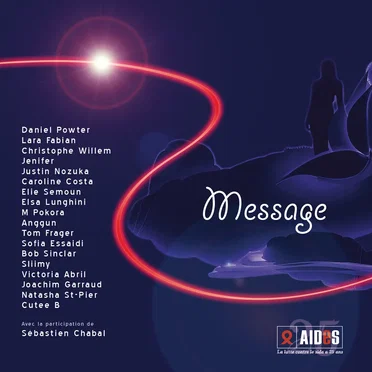 Message: La lutte contre le SIDA a 25 ans by Various Artists - album cover