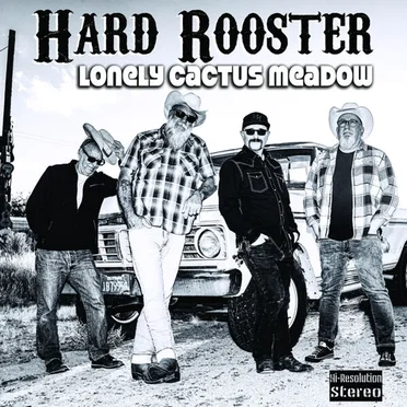 Lonely Cactus Meadow by Hard Rooster - album cover