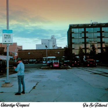 I'm So Tethered by Antarctigo Vespucci - album cover