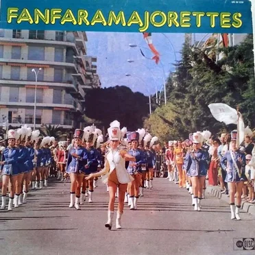 Fanfaramajorettes by Batterie-Fanfare de la Musique de l'Air de Paris - album cover