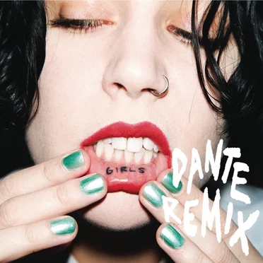 Girls (Dante remix)