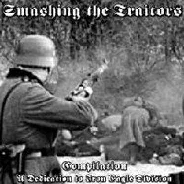 Smashing the Traitors by Various Artists - album cover