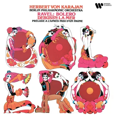 Ravel: Boléro / Debussy: La Mer & Prélude à l'après-midi d'un faune