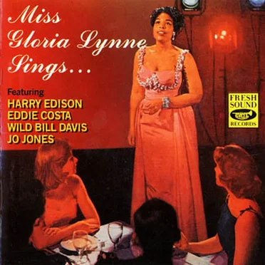 Miss Gloria Lynne Sings....