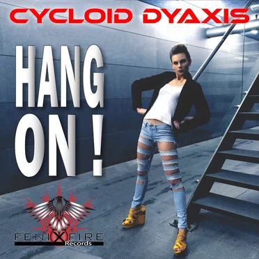 Hang On! by Cycloid Dyaxis - album cover
