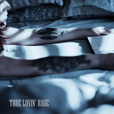 True Lovin’ Rage by Bikini Cigarette - album cover