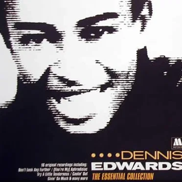 The Essential Collection by Dennis Edwards - album cover
