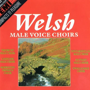 Welsh Male Voice Choirs