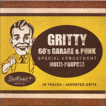 Gritty 60’s Garage & Punk by Various Artists - album cover