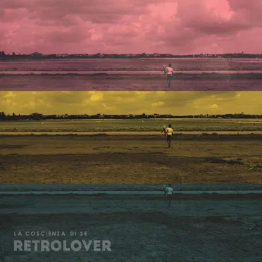 La coscienza di sè by Retrolover - album cover
