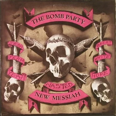 New Messiah by The Bomb Party - album cover