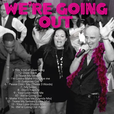 We're Going Out by You & Me Both - album cover
