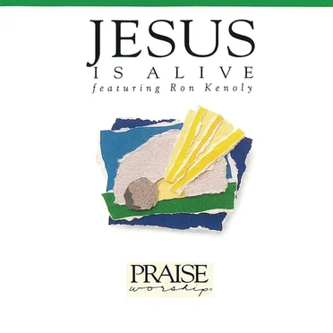 Jesus Is Alive by Ron Kenoly - album cover