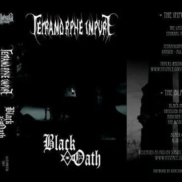 Tetramorphe Impure / Black Oath