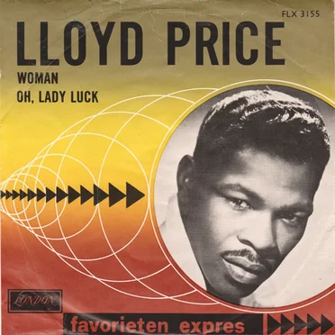 Oh, Lady Luck / Woman