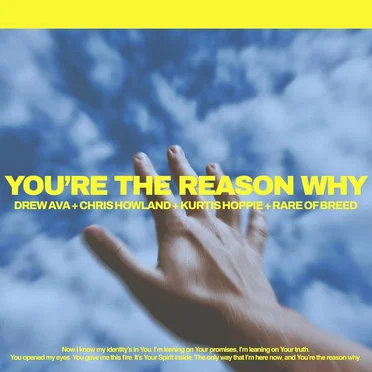 You're the Reason Why