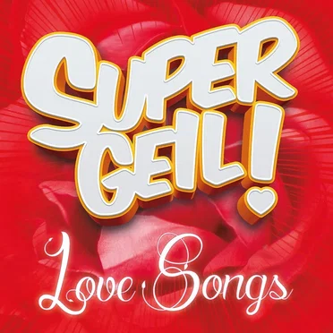 Supergeil! Lovesongs by Various Artists - album cover