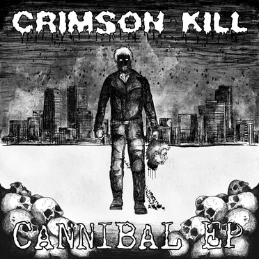 Cannibal EP by Crimson Kill - album cover