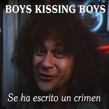 Se ha escrito un crimen by Boys Kissing Boys - album cover