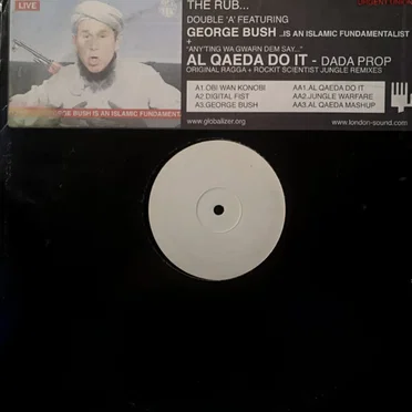 George Bush Is an Islamic Fundamentalist by The Rub - album cover