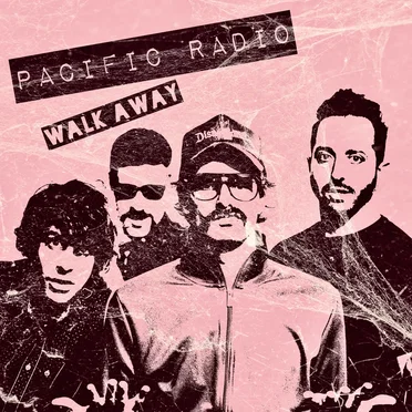Walk Away by Pacific Radio - album cover