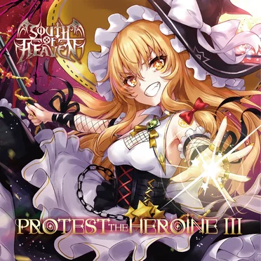 PROTEST THE HEROINE III by SOUTH OF HEAVEN - album cover