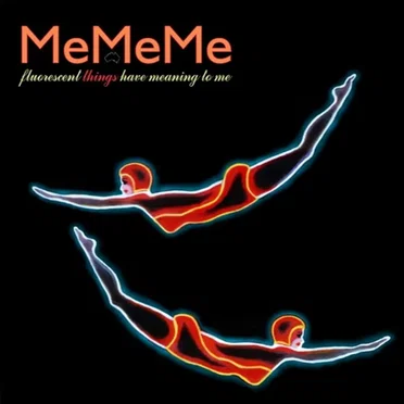 Fluorescent Things Have Meaning to Me