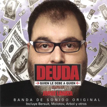 Deuda: Quién le debe a quién (Banda de sonido original) by Various Artists - album cover