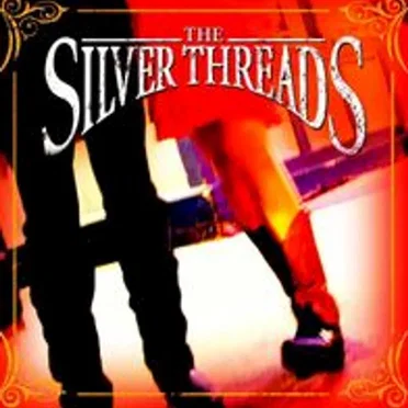 The Silver Threads
