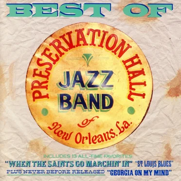 Best Of Preservation Hall Jazz Band