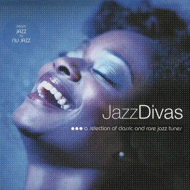 Jazz Divas: From Jazz to Nu Jazz by Various Artists - album cover