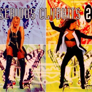 Serious Clubhits 2 by Various Artists - album cover