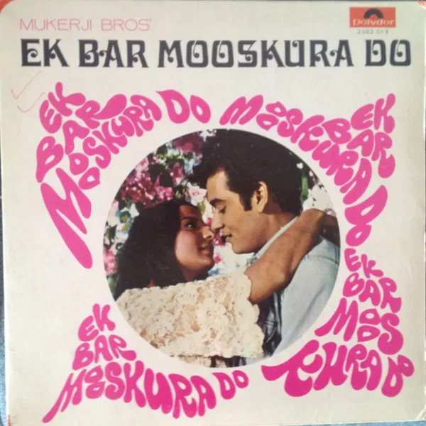 Ek Bar Mooskura Do
