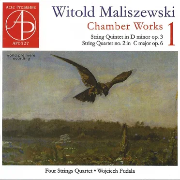 Chamber Works, Volume 1: String Quintet in D minor, op. 3 / String Quartet no. 2 in C major, op. 6
