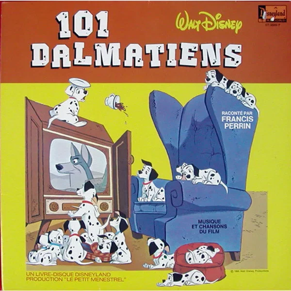 Les 101 dalmatiens - L'Histoire racontée par Francis Perrin