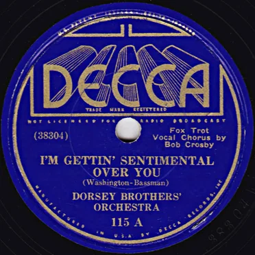 I’m Gettin’ Sentimental Over You / Long May We Love