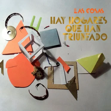 Hay hogares que han triunfado by Las Cosas - album cover
