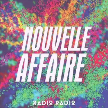 Nouvelle Affaire by Radio Radio - album cover