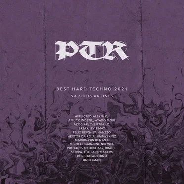 PTR Best Hard Techno 2021 by Various Artists - album cover