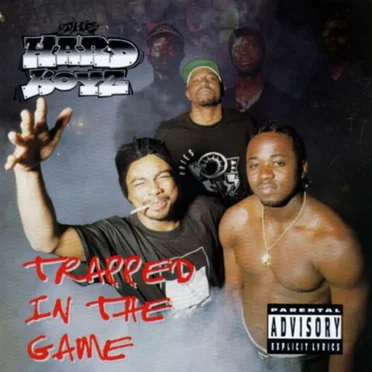 Trapped in the Game by Hard Boyz - album cover