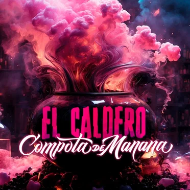 El caldero by Compota de Manana - album cover