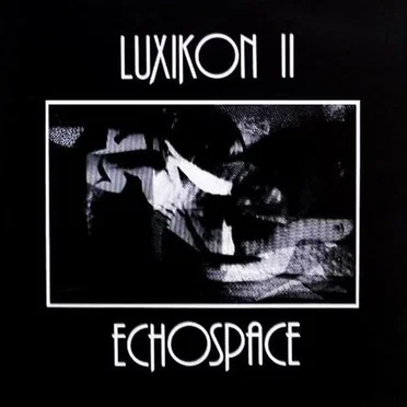 Luxikon II / Echospace