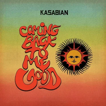 Coming Back To Me Good by Kasabian - album cover