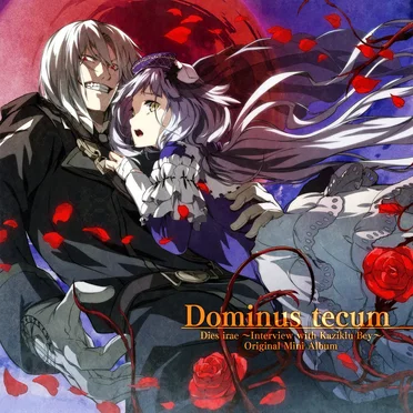Dies irae ~Interview with Kaziklu Bey~ オリジナルミニアルバム「Dominus tecum」