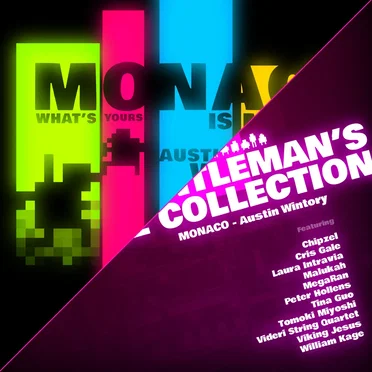 Monaco: What’s Yours Is Mine / The Gentleman’s Private Collection